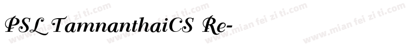 PSL TamnanthaiCS Re字体转换